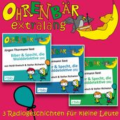 Radiogeschichten von Biber & Specht, den Walddetektiven, Teil 4-6 - Ohrenbär extralang - Geschichten vom radioBERLIN-OHRENBÄR (Ungekürzt)