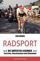 Radsport: Die größten Legenden