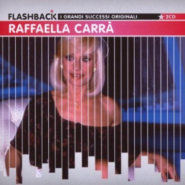 Raffaella carra' - Raffaella Carrà