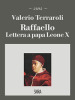 Raffaello. Lettera a papa Leone X