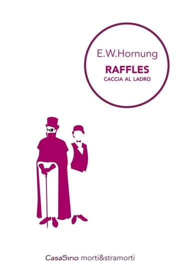 Raffles - E. W. Hornung