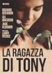 Ragazza Di Tony (La)