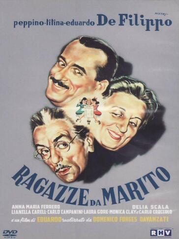 Ragazze Da Marito - Eduardo De Filippo