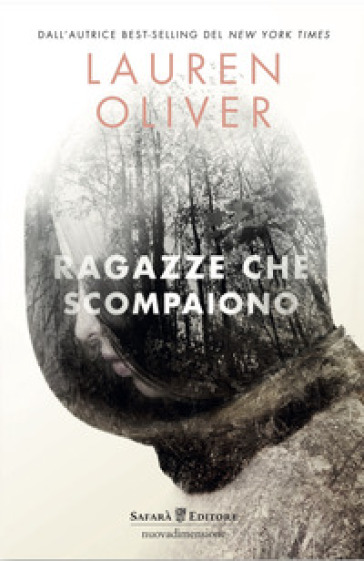 Ragazze che scompaiono - Lauren Oliver