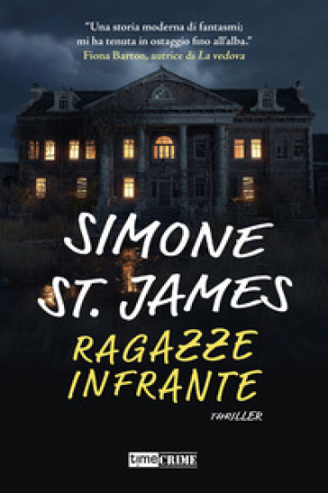 Ragazze infrante - Simone St. James
