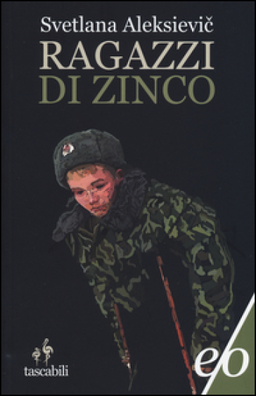 Ragazzi di zinco - Svetlana Aleksievic