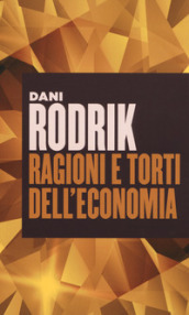 Ragioni e torti dell