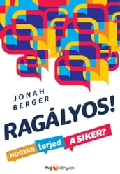 Ragályos!