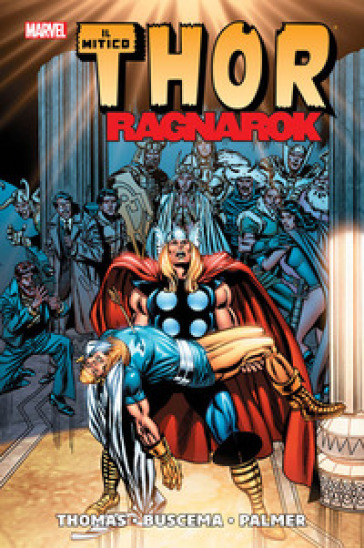 Ragnarock. Thor. Movie edition - Roy Thomas - John Buscema - Tom Palmer