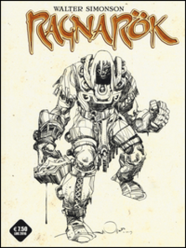 Ragnarok. Ediz. variant. 1: L' ultimo dio - Walter Simonson