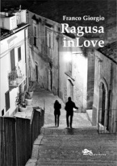 Ragusa in love
