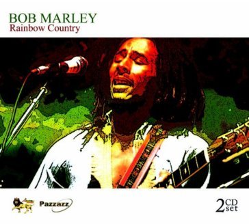 Rainbow country - Bob Marley