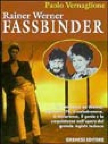 Rainer Werner Fassbinder - Paolo Vernaglione