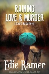 Raining Love & Murder