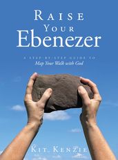 Raise Your Ebenezer