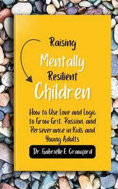 Raising Mentally Resilient Children