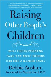 Raising Other People s Children