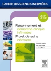 Raisonnement et démarche clinique infirmière - Projet de soins infirmiers