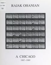 Rajak Ohanian à Chicago, 1987-1989