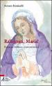 Rallegrati, Maria! Rosario biblico commentato