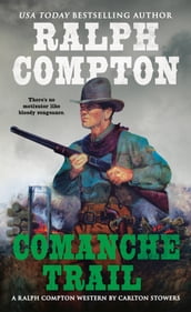 Ralph Compton Comanche Trail