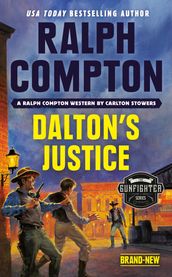 Ralph Compton Dalton s Justice