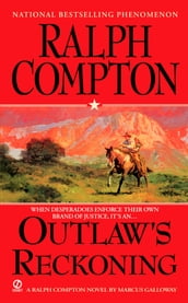 Ralph Compton Outlaw s Reckoning