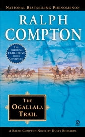 Ralph Compton the Ogallala Trail