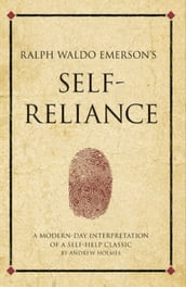 Ralph Waldo Emerson s Self Reliance