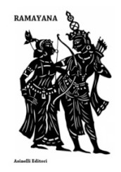 Ramayana. La grande storia del principe Rama e di Sita sua sposa