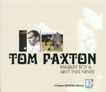 Ramblin' boy/ain't that news - Tom Paxton