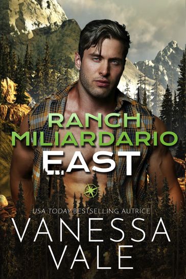 Ranch Miliardario: East - Vanessa Vale