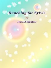 Ranching for Sylvia