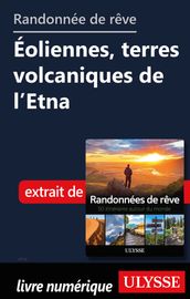 Randonnée de rêve - Eoliennes, terres volcaniques de l Etna