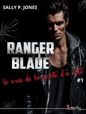 Ranger Blade, le mec de la porte d à côté #1