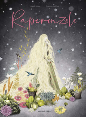 Raperonzolo. Ediz. a colori - Jacob Grimm - Wilhelm Grimm