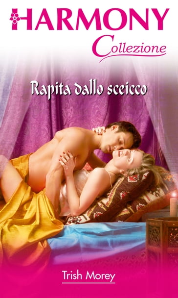 Rapita dallo sceicco - Trish Morey