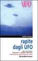 Rapite dagli UFO. Otto donne «Prelevate» e «Studiate» dagli alieni