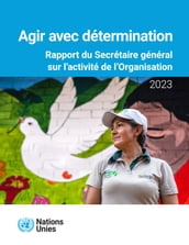 Rapport du Secrétaire général sur l activité de l Organisation 2023