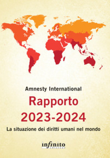 Rapporto 2023-2024. La situazione dei diritti umani nel mondo