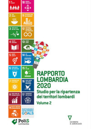 Rapporto Lombardia 2020. 2: Studio per la ripartenza dei territori lombardi