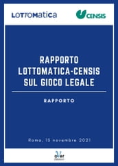 Rapporto Lottomatica  Censis sul Gioco Legale