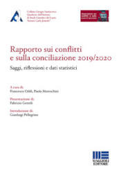 Rapporto sui conflitti e sulla conciliazione 2019-2020