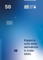Rapporto sullo stato dell editoria in Italia 2023