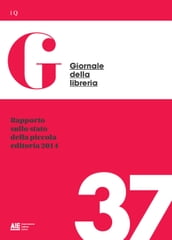 Rapporto sullo stato della piccola editoria 2014