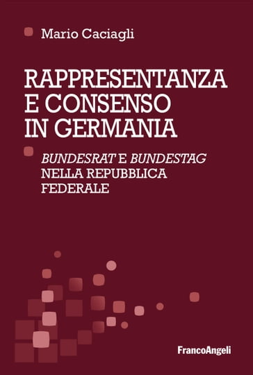 Rappresentanza e consenso in Germania - Mario Caciagli