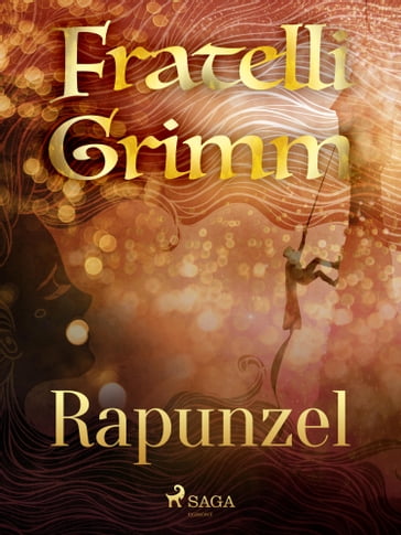 Rapunzel - Brothers Grimm