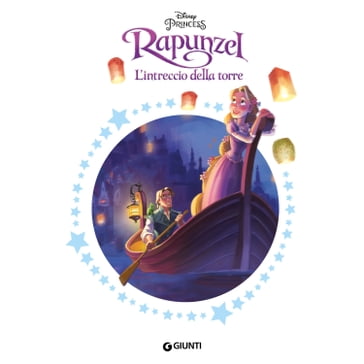 Rapunzel. L'intreccio della torre.