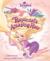 Rapunzel s Amazing Hair