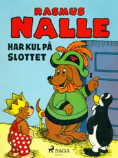 Rasmus Nalle har kul pa slottet